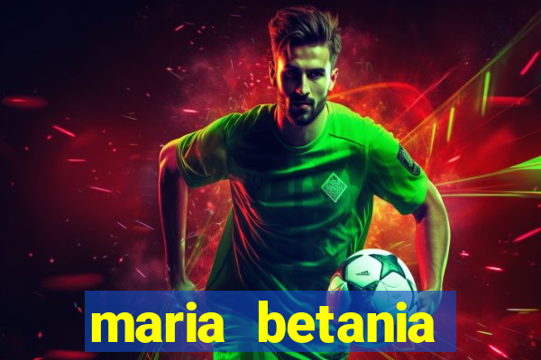 maria betania soares torres